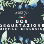 Box Degustazione Mirtilli Biologici Box Degustazione Mirtilli Biologici